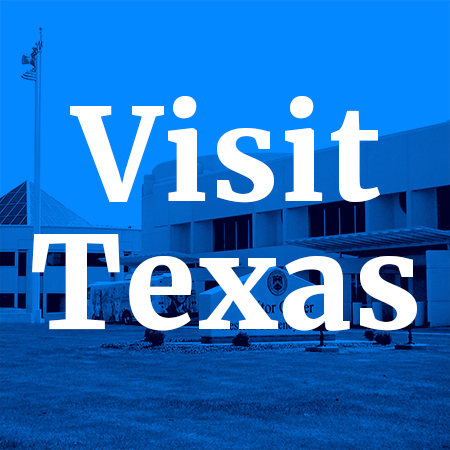 BEP Texas Facility with white text that says, "Visit Texas"